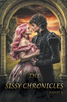 The Sissy Chronicles (German Edition) B0CQHPLCF8 Book Cover