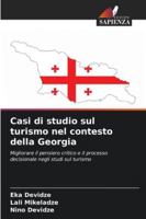 Casi di studio sul turismo nel contesto della Georgia 6209281443 Book Cover