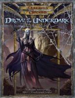Drow of the Underdark (Dungeons & Dragons Supplement) 0786941510 Book Cover
