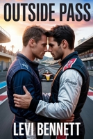Outside Pass: An MM Formula 1 Romance B0FS3LPLLZ Book Cover