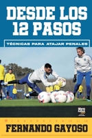 Desde los 12 pasos (Spanish Edition) 6316591810 Book Cover