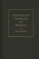 International Handbook on Abortion 0313234639 Book Cover