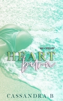 Heart Burn: MG + Willow B0BH8GKD5K Book Cover
