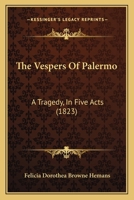 The Vespers of Palermo 1104508990 Book Cover
