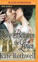 Love Between the Lines 1492716839 Book Cover