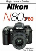 Nikon N80/F80 1883403774 Book Cover