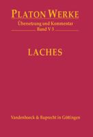 Platon Werke -- Ubersetzung Und Kommentar: V,3: Laches 3525304188 Book Cover