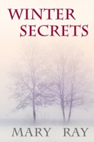 Winter Secrets 1674155816 Book Cover