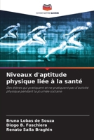 Niveaux d'aptitude physique liée à la santé 6207342380 Book Cover