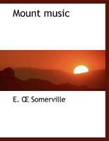 Mount Music 1512107433 Book Cover