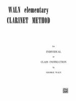 Elementary Clarinet Method 0769217885 Book Cover