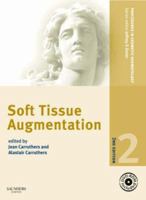 Procedures in Cosmetic Dermatology Series: Soft Tissue Augmentation with DVD (Procedures in Cosmetic Dermatology) 1416042148 Book Cover