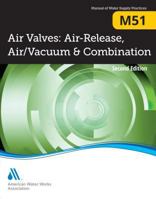 Air-Release, Air/Vacuum, and Combination Air Valves 1625761767 Book Cover