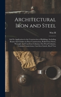 Architectural Iron and Steel and Its Application 1409782336 Book Cover