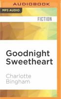 Goodnight Sweetheart 0553817817 Book Cover