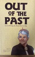 Out of the Past Selected Writings by Maude Brannen 098351870X Book Cover