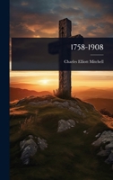 1758-1908 1024112659 Book Cover