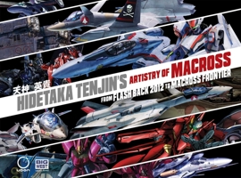 Hidetaka Tenjin's Artistry of Macross: From Flash Back 2012 to Macross Frontier 1772942499 Book Cover