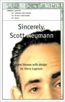 Sincerely, Scott Neumann 0595125573 Book Cover