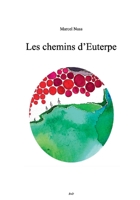 Les chemins d'Euterpe 232239565X Book Cover