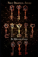 The Magic Key (The Night Dementia Series) B0B287LS13 Book Cover