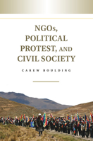 Ngos, Political Protest, and Civil Society 1107659388 Book Cover