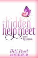 The Hidden Help Meet: Stand by Your Man 1616440945 Book Cover
