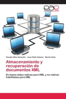 Almacenamiento y Recuperacion de Documentos XML 3659050113 Book Cover