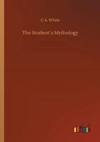 The Student´s Mythology 3732653625 Book Cover