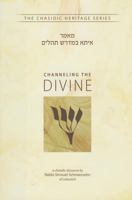 Channeling the Divine 0826607470 Book Cover