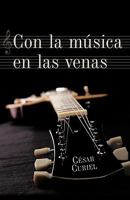 Con La Msica En Las Venas 1426931190 Book Cover