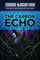 The Carbon Echo 1918674272 Book Cover