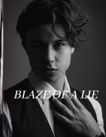 Blaze of a Lie B09BYPQYRF Book Cover