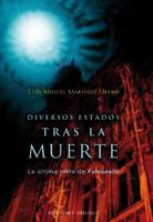 Diversos estados tras la muerte 8497774671 Book Cover