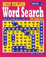 Best Italian Word Search Puzzles. Vol. 4 1539821358 Book Cover