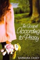 Gospel According to Prissy 098524402X Book Cover