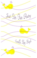 Just For Fun Poetry 1732279306 Book Cover