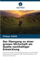 Der Übergang zu einer grünen Wirtschaft als Quelle nachhaltiger Entwicklung 6206851915 Book Cover