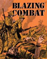 Blazing Combat 1560979658 Book Cover