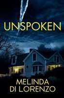 Unspoken 1966593473 Book Cover