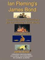 Ian Fleming's James Bond: Annotations and Chronologies for Ian Fleming's Bond Stories 1425931006 Book Cover