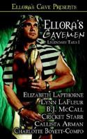Ellora's Cavemen: Legendary Tails I 1419951513 Book Cover