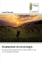 Harmonie écologique: Échos poétiques de la nature et de la conservation (French Edition) 6204974777 Book Cover