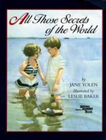 All Those Secrets of the World 0316968919 Book Cover