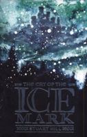 The Cry of the Icemark 0439870100 Book Cover