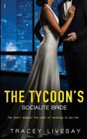 The Tycoon's Socialite Bride 1499257481 Book Cover