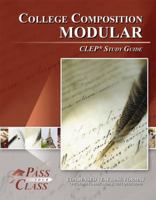 College Composition Modular CLEP Test Study Guide - Passyourclass 1614330085 Book Cover