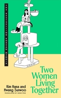 Two Women Living Together 152995956X Book Cover