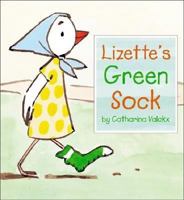 Lizette's Green Sock 0618452982 Book Cover