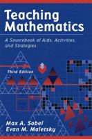 Teaching Mathematics: A Sourcebook of Aids, Activities, and Strategies 0205292569 Book Cover